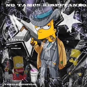 No tamo respetando YEINEL (Stround Remix Special Version)