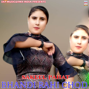 Bhandi Rahi Chod