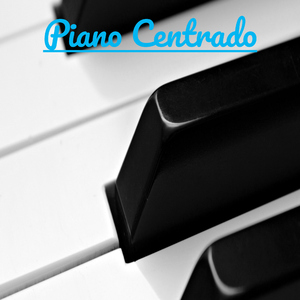 Piano Centrado