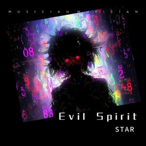 Evil Spirit (恶灵)