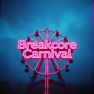 故障嘉年华 | Glitch Carnival