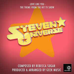Love Like You (From "Steven Universe")
