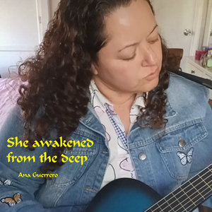 She Awakened from the Deep