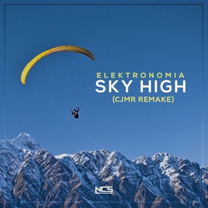 Sky High (CJMR Remake)