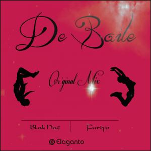 De Baile (with Furiyo) [Original Mix] (Original Mix)