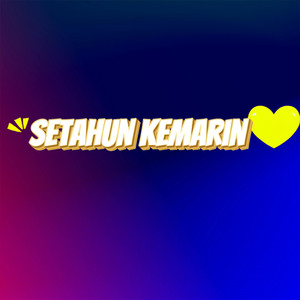 Setahun Kemarin