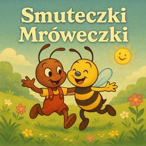 Smuteczki Mróweczki