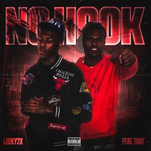 No Hook (feat. Traay)