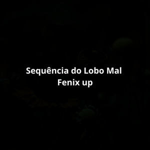 Sequência do Lobo Mal