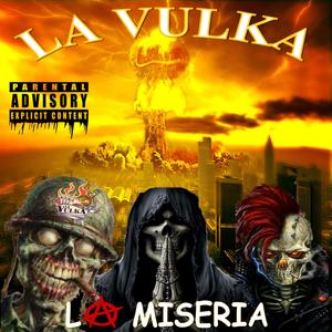 la miseria