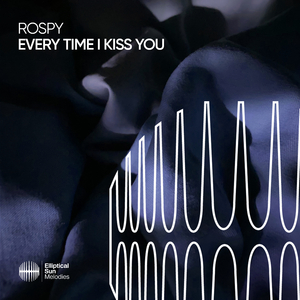 Every Time I Kiss You (Extended Mix)