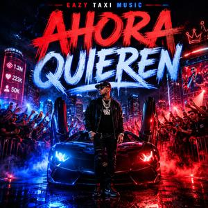 Ahora Quieren