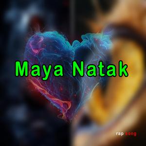 Maya Natak (feat. RB MK)