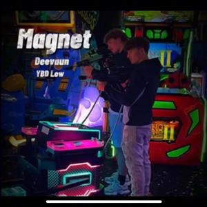 Magnet (feat. Deevaun)