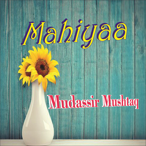 Mahiyaa (Live)