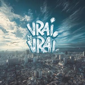 Vrai de vrai