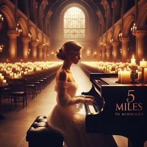 5 Miles to Midnight