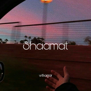 Shaamat (Lofi)