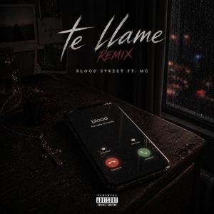 Te Llame (Remix)
