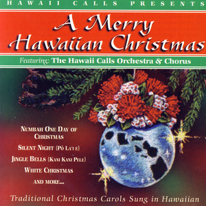 O Come All Ye Faithful / Hele Mai 'Oukou