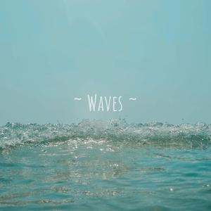 Waves