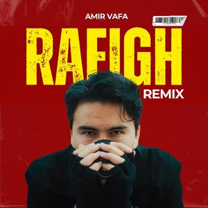 Rafigh (Remix)