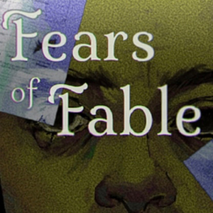 Fears of Fable