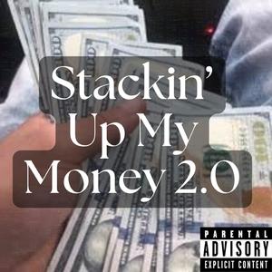 Stackin' Up My Money 2.0 (feat. ily.aoikoi & skuaqii)