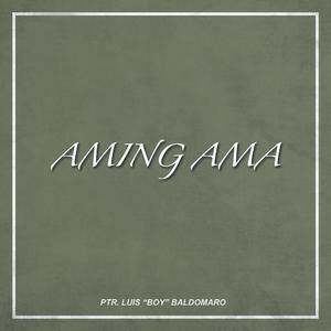 Aming Ama (LIVE) (LIVE)