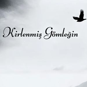 Kirlenmiş Gömleğin