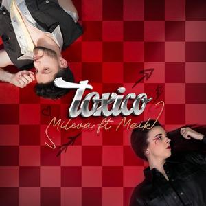 Tóxico (feat. maik)