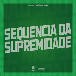 Sequencia da Supremidade