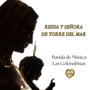 REINA Y SEÑORA DE TORRE DEL MAR