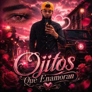 Ojitos Que Enamoran