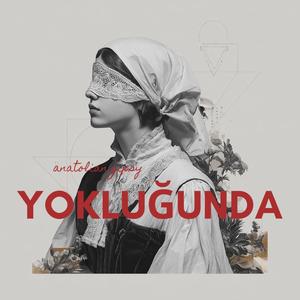 Yokluğunda