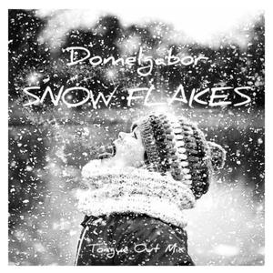 SNOW FLAKES (Tongue Out Mix) (Tongue Out Mix)