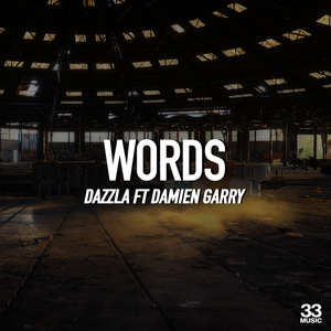 Words (feat. Damian Garry) [Dan McKie Remix]