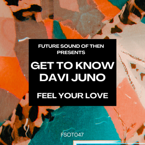 Feel Your Love (Edit)