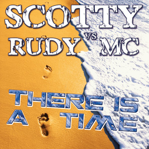 There Is A Time (Rudy MC Remix)