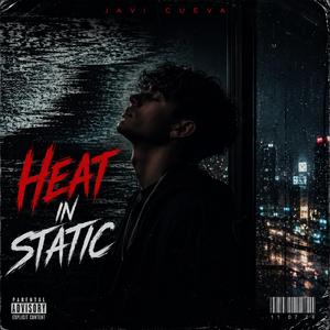 Heat in Static
