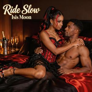 Ride Slow