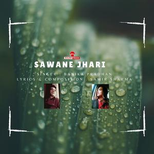 Sawane Jhari (feat. Banika Pradhan)