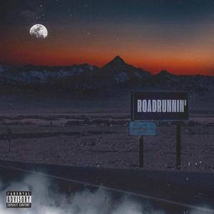 RoadRunnin'