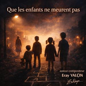 Que les enfants ne meurent pas