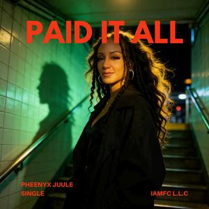 Paid It All