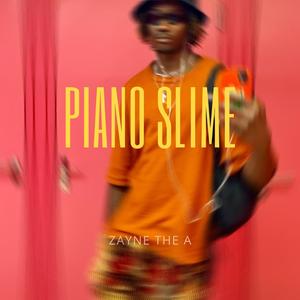 Piano slime (feat. Fibeatz)
