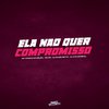 DJ Icaro Sette - Ela Não Quer Compromisso (feat. dj f15 original)