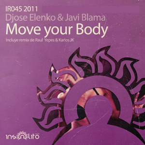 Move Your Body (Raul Yepes & Karlos JK Remix)