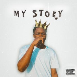 My Story (feat. RayTapTee)