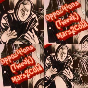 Oppositions (Tweak)